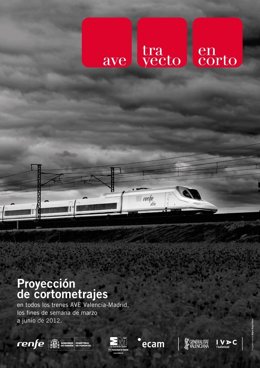 Renfe, IVAC Y ECAM Emitirán Un Ciclo De Cortometrajes En Los Trenes AVE