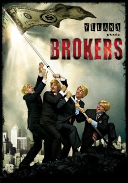 Cartel De La Obra 'Brokers'