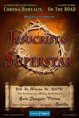 'Jesucristo Superstar' Llega A Cajasol