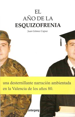 Portada Del Libro 'El Año De La Esquizofrenia' 