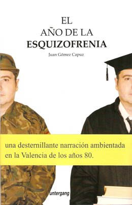 Portada Del Libro 'El Año De La Esquizofrenia' 
