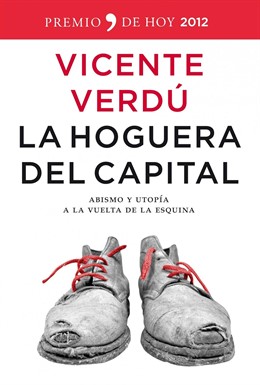 Portada De 'La Hoguera Del Capital' De Vicente Verdú