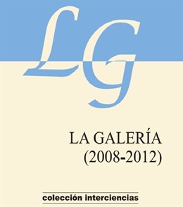 Portada Del Libro 'La Galería 2008-2012'
