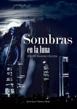 Portada De 'Sombras En La Luna', Primera Novela De David Ramiro