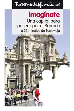 Turismo Invita A Los Veraneantes A "Vivir Murcia" 