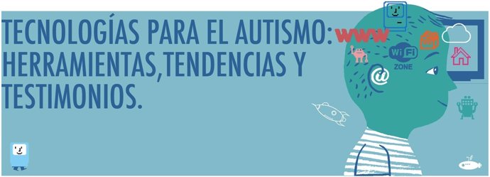 Primer Congreso Internacional Tecnologías para el Autismo