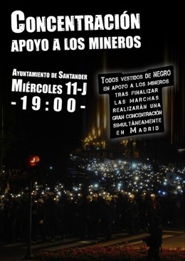 Cartel de la Concentración en apoyo a los mineros en Santander 