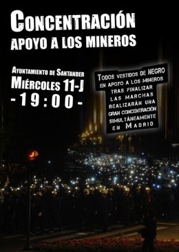 Cartel de la Concentración en apoyo a los mineros en Santander 