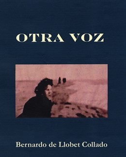 Otra voz, de Bernardo de Llobet