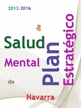 Portada del Plan Estratégico de Salud Mental de Navarra 2012-2016. 