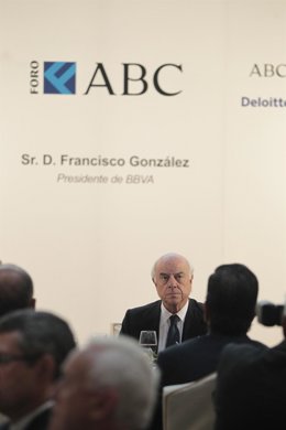Francisco González, presidente de BBVA, participa en el Foro ABC
