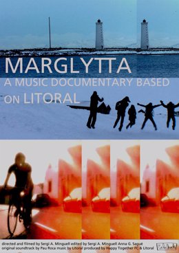 Póster del documental de Sergi A. Minguell 'Marglytta' sobre el grupo Litoral