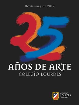 Portada del catálogo de la exposición 25 Años de Arte