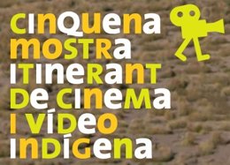 Cartel Promocional De La Muestra De Cine Indígena