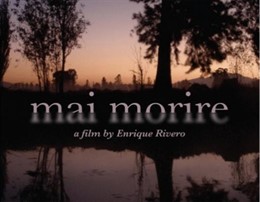Película 'Mai morire'