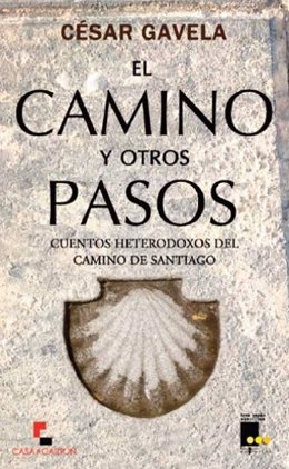 Portada de El Camino y otros pasos, de César Gavela
