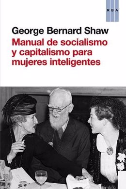 Manual de Socialismo y capitalismo para mujeres inteligentes de Shaw