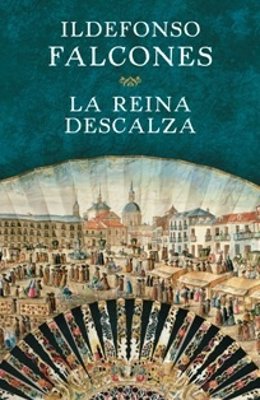 La reina descalza de Ildefonso Falcones