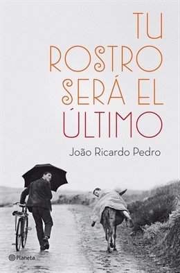 Tu rostro será el último de Joao Ricardo Pedro