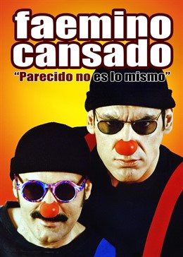 Cartel De Faemino Y Cansado