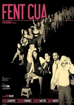 Cartel de la obra Fent Cua