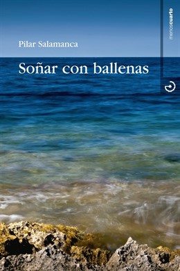 Soñar con ballenas, de Pilar Salamanca