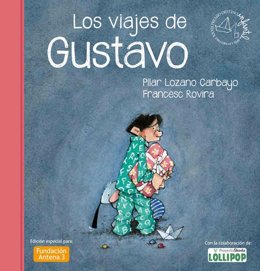 Los viajes de Gustavo, ganadora del Premio Destino Infantil Apel·les Mestres