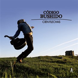 Portada del disco Cien Flechas de Código Bushido