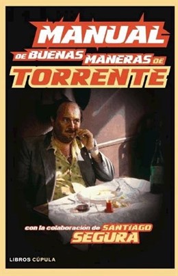 Manual de Buenas Maneras de Torrente