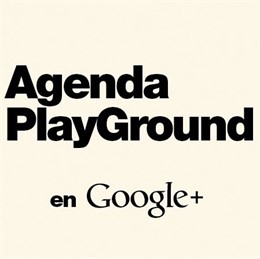 Agenda PlayGround www.Europapress.Com/portaltic