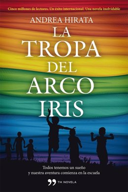 La tropa del Arco Iris de Andrea Hirata 