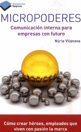 Micropoderes: Comunicación interna para empresas con futuro