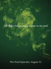 Primer cartel del final de 'Breaking Bad': "Todas las cosas malas deben llegar a su fin"