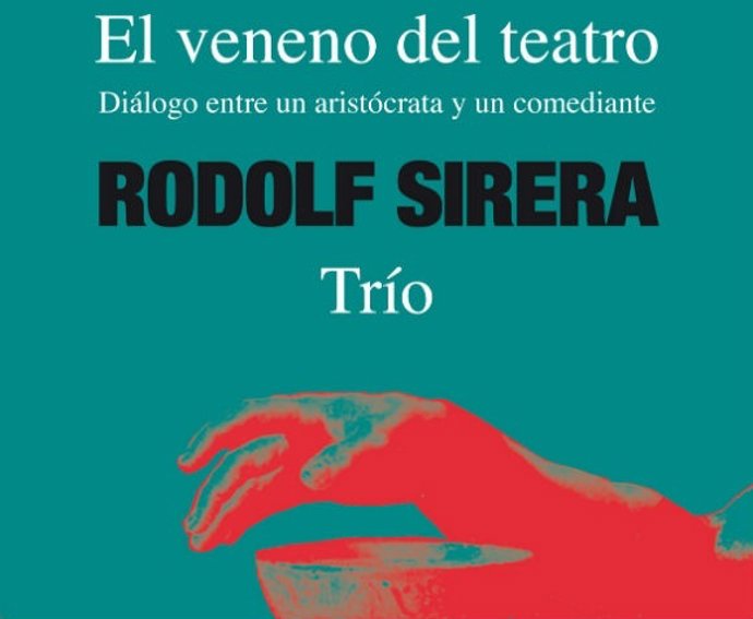Cubierta de '¡El veneno del teatro'
