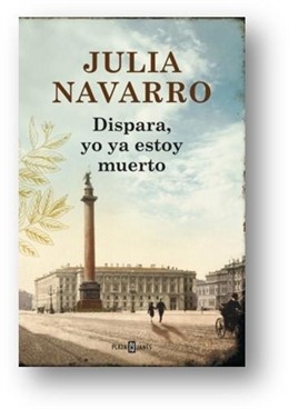 Portada de 'Dispara, yo ya estoy muerto'