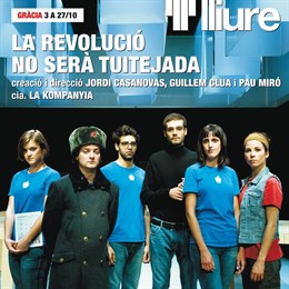 Cartel de 'La revolució no serà tuitejada'