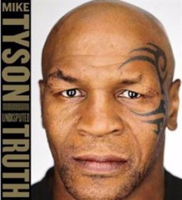 Mike Tyson 'La verdad indiscutida'