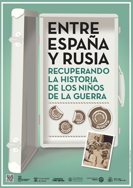 Entre España y Rusia. Niños de la Guerra. Foro por la Memoria