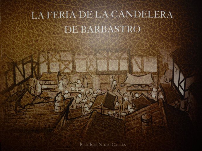 "La Feria De La Candelera De Barbastro".