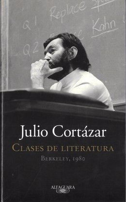 'Julio Cortázar. Clases De Literatura' 
