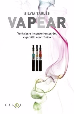 Libro de Sílvia Taulés 'Vapear' sobre el cigarrillo electrónico