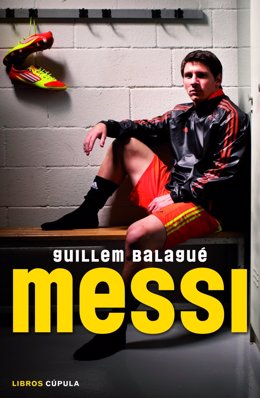 Biografía de Leo Messi