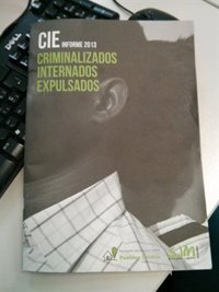 Más de 4.500 inmigrantes fueron internados en los CIE de Madrid y Barcelona en 2013