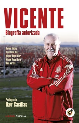 Vicente, Biografía autorizada