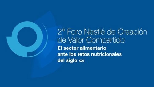 Foro de Creación de Valor compartido- Nestlé