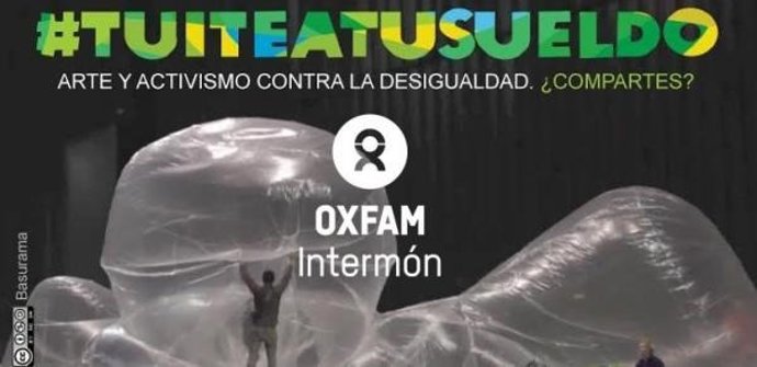 Campaña #Tuiteatusueldo de Intermón y Basurama