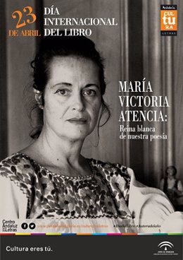 Cultura dedica la celebración Día Internacinal del Libro a M. Victoria Atencia