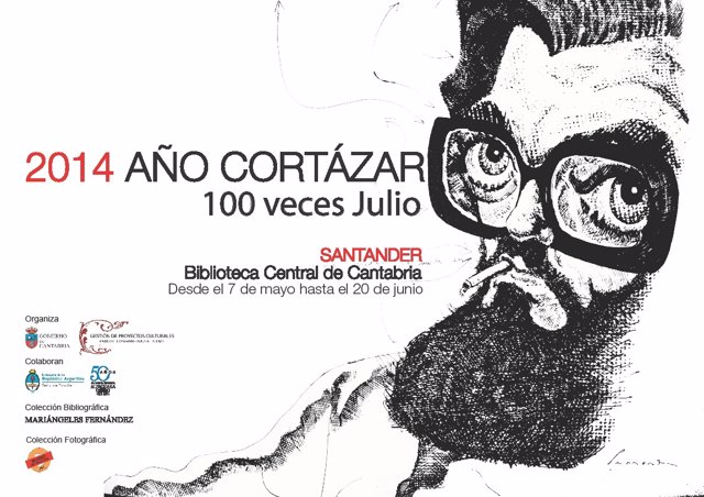 Cartel de la exposición sobre Julio Cortázar en la Biblioteca Central