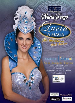 CONVOCATORIA Y CARTEL MUSICAL INFANTIL "LUCÍA, LA MAGA" EN EL CENTRO CULTURAL CA