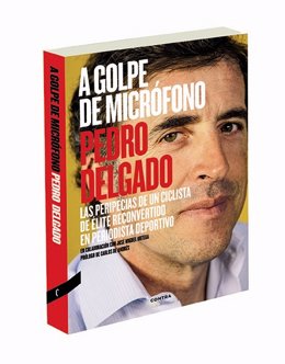 Pedro Delgado, A Golpe de Micrófono